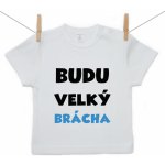 Boodyy Tričko s krátkým rukávem Budu velký brácha – Zboží Dáma