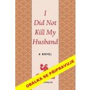 Manžela jsem nezabila