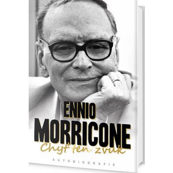 Chyť ten zvuk - Ennio Morricone