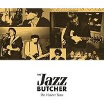 The Violent Years - The Jazz Butcher CD – Sleviste.cz
