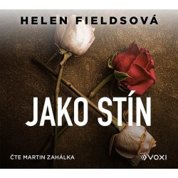 Jako stín - Helen Fields - Čte Martin Zahálka