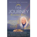 The Journey: A Practical Guide to Healing You... - Brandon Bays – Sleviste.cz