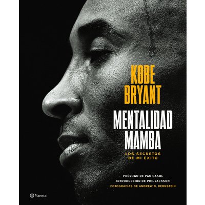 Mentalidad Mamba / The Mamba Mentality: Los Secretos de Mi Spanish Edition Bryant KobePaperback – Sleviste.cz
