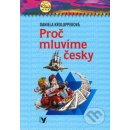 Proč mluvíme česky