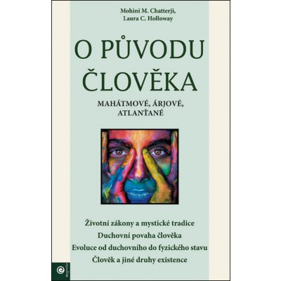 O původu člověka - Mohini M. Chatterji, Laura C. Holloway – Sleviste.cz