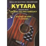 Kytara pro samouky Stanislav Barek Stanislav Barek – Zboží Dáma Kytara pro samouky Stanislav Barek Stanislav Barek – Zboží Dáma