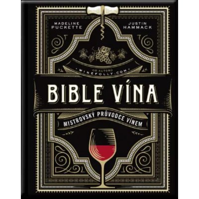 Bible vína - Mistrovský průvodce vínem – Zboží Mobilmania
