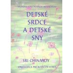 Detské srdca, detské sny – Hledejceny.cz