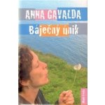 Krásný únik - Anna Gavalda – Hledejceny.cz