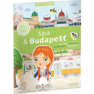SÁRA & BUDAPEŠŤ Mesto plné samolepiek – Zboží Mobilmania