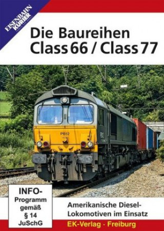 Die Baureihen Class 66 Class 77