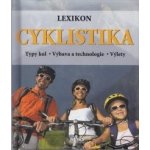 Cyklistika - Lexikon - Typy kol - Výbava a technologie - Výlety - Pehle Tobias – Hledejceny.cz