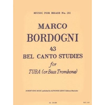 Giulio Marco Bordogni 43 Bel Canto Studies Trombone-Bass solo noty na tubu – Hledejceny.cz