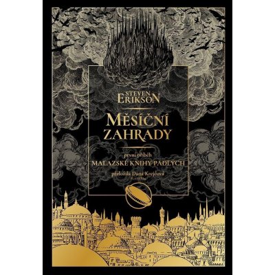 Měsíční zahrady - Steven Erikson – Zbozi.Blesk.cz