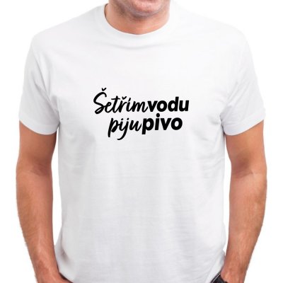 Pánské tričko Šetřím vodu piju PIVO bílá potisk: černá – Zboží Dáma
