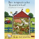 Der magnetische Bauernhof Scheffler Axel – Zboží Dáma