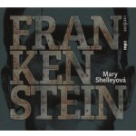 Frankenstein - Mary Shelleyová – Sleviste.cz