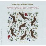 Embroidered Animals: Wild and Woolly Creatures to Stitch and Sew - Higuchi Yumiko – Zboží Dáma