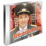 Romanov Andrej - Kalinka, Kaťuša, Oči čornyje - Nejkrásnější ruské písně a romance CD – Hledejceny.cz