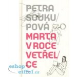 Marta v roce vetřelce – Hledejceny.cz