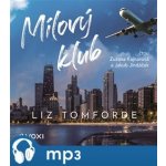 Mílový klub - Liz Tomforde - čte Zuzana Kajnarová,Jakub Jindáček – Sleviste.cz