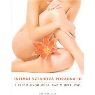 Intimní vztahová poradna III. - Hejnák Josef