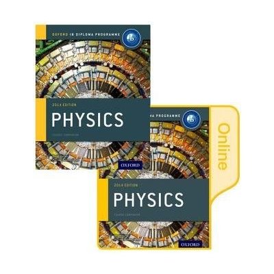 IB Physics Print and Online Course Book Pack 2014 Edition: Oxford IB Diploma Programme Bowen-Jones Michael – Zboží Mobilmania