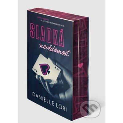 Sladká nevědomost (2. vydání) - Danielle Lori – Sleviste.cz