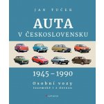 Auta v Československu 1945-1990 - Jan Tuček – Sleviste.cz