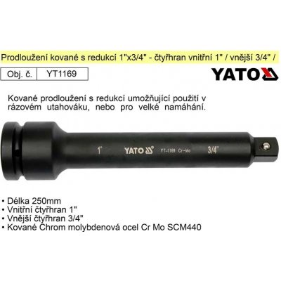 Yato Prodloužení kované s redukcí 1"x3/4" - čtyřhran vnitřní 1" / vnější