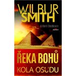 Řeka bohů - Kola osudu - Wilbur Smith – Zbozi.Blesk.cz