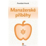 Manažerské příběhy – Hledejceny.cz