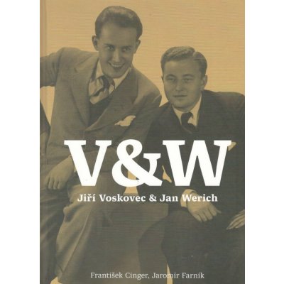 Voskovec & Werich - František Cinger