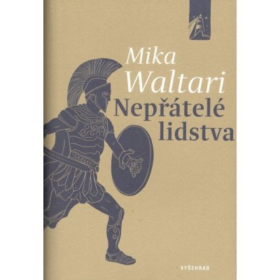 Nepřátelé lidstva - Mika Waltari – Hledejceny.cz