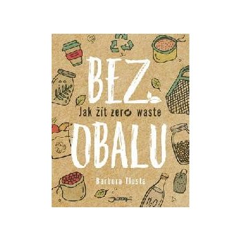 Bez obalu - Barbora Tlustá