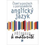 Anglický jazyk Příprava k maturitě - Čtení a poslech s porozuměním - Pernicová – Hledejceny.cz