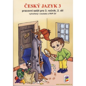 Český jazyk 3. r. 2. díl PS