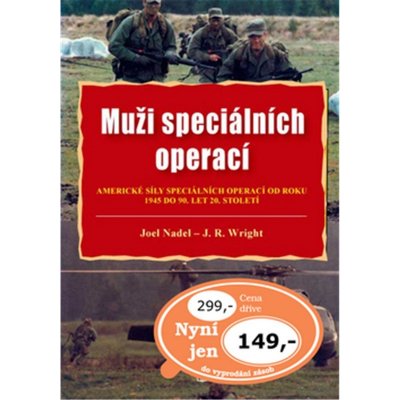 Muži speciálních operací - od roku 1945 do 90.let 20.století