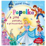 Popelka a jiné pohádky o princeznách – Hledejceny.cz