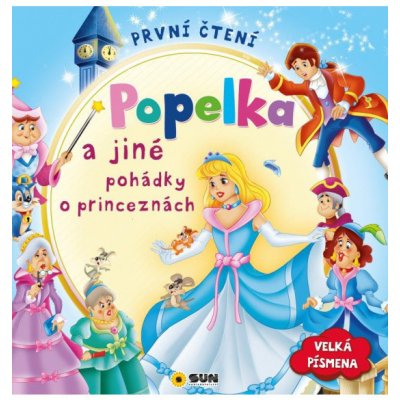 Popelka a jiné pohádky o princeznách