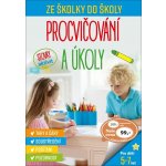 Ze školky do školy - Procvičování a úkoly, Brožovaná – Hledejceny.cz