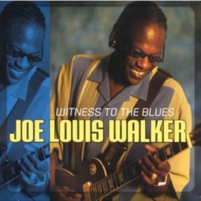 Witness To The Blues / Walker, Joe Louis – Zboží Mobilmania