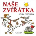 Naše zvířátka - Zmatlíková Helena – Sleviste.cz