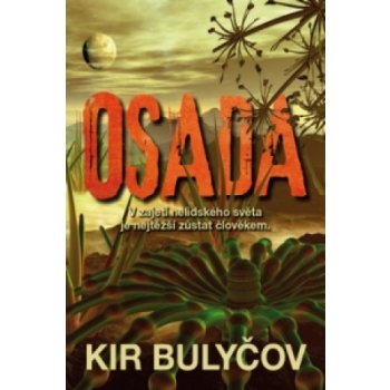 Osada - Bulyčov Kir