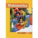 Matematika pro 4. ročník ZŠ 1.díl pod ved.Karla Václavíka – Sleviste.cz