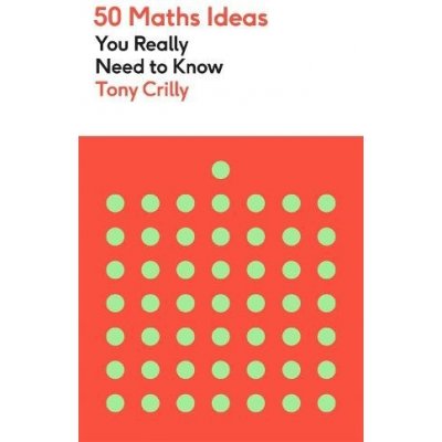 50 Maths Ideas You Really Need to Know – Hledejceny.cz