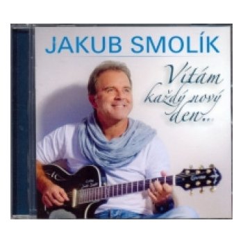 Smolik, Jakub - Vitam kazdy novy den CD