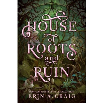 House of Roots and Ruin