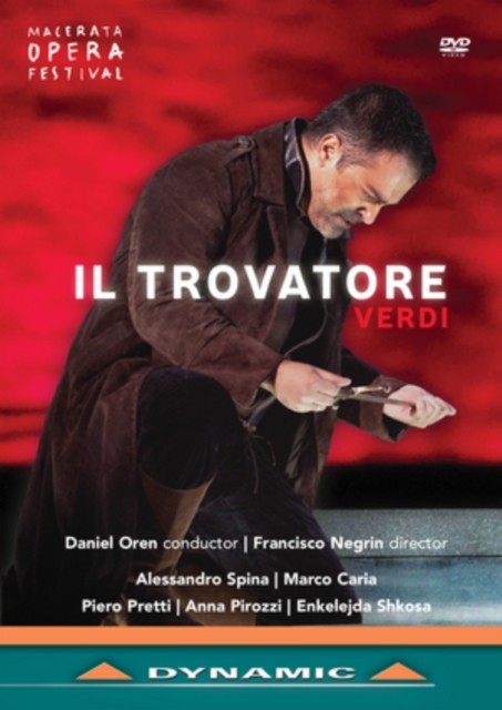 Il Trovatore: Macerata Opera Festival DVD
