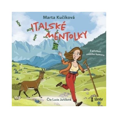 Italské mentolky: S příchutí svěžího humoru - Marta Kučíková – Hledejceny.cz